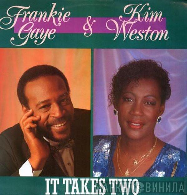 Frankie Gaye, Kim Weston - It Takes Two