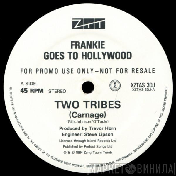  Frankie Goes To Hollywood  - Two Tribes (Carnage) / Relax (U.S. Mix)