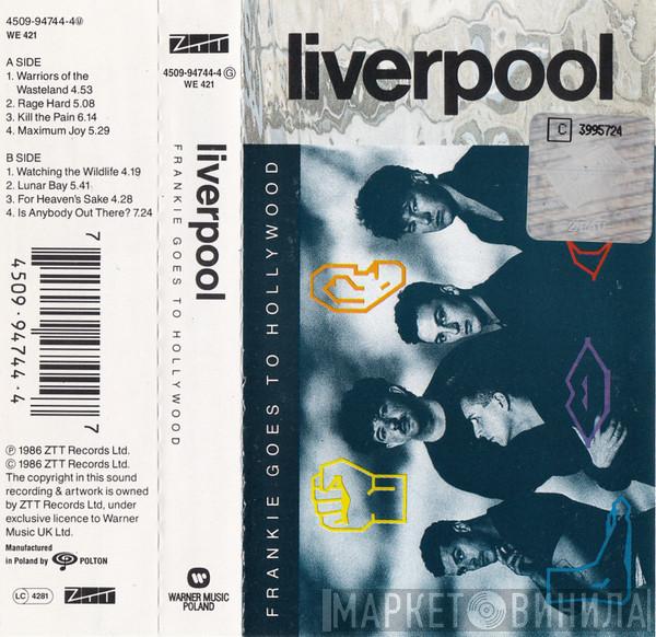  Frankie Goes To Hollywood  - Liverpool
