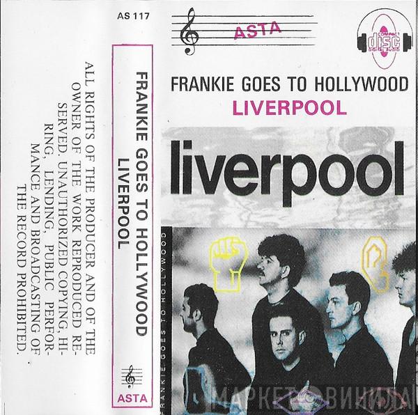  Frankie Goes To Hollywood  - Liverpool