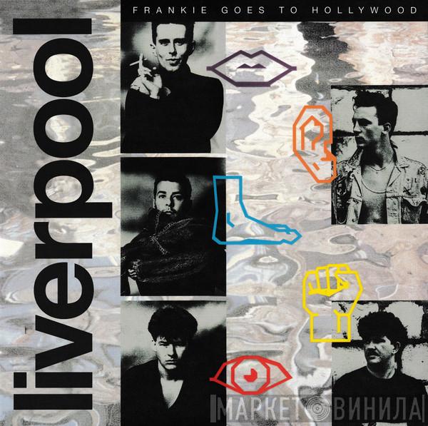  Frankie Goes To Hollywood  - Liverpool