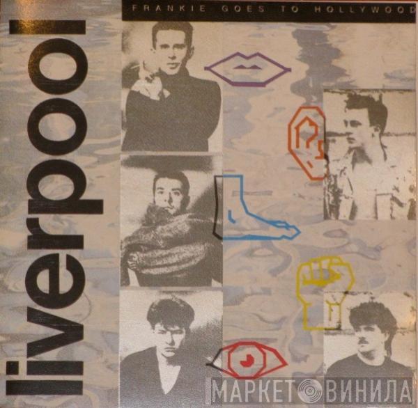  Frankie Goes To Hollywood  - Liverpool