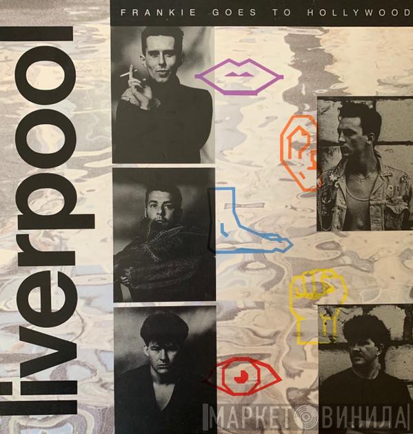  Frankie Goes To Hollywood  - Liverpool