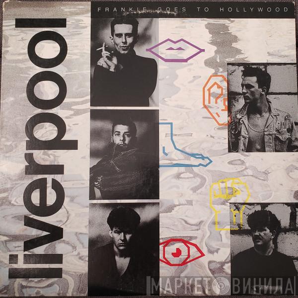  Frankie Goes To Hollywood  - Liverpool
