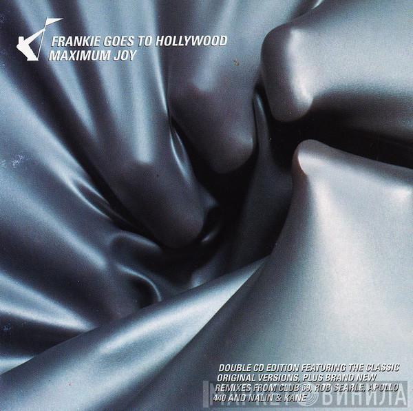 Frankie Goes To Hollywood - Maximum Joy