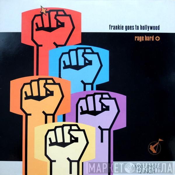 Frankie Goes To Hollywood - Rage Hard (+)