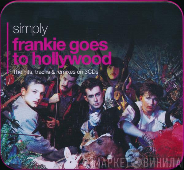  Frankie Goes To Hollywood  - Simply Frankie Goes To Hollywood (The Hits, Tracks & Remixes On 3CDs)