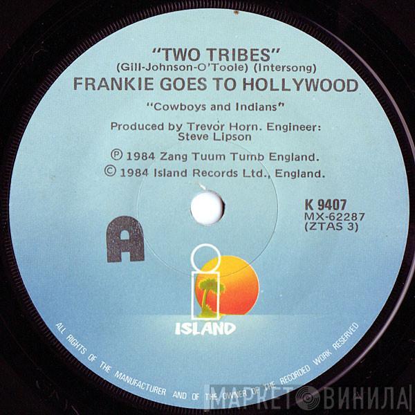  Frankie Goes To Hollywood  - Two Tribes