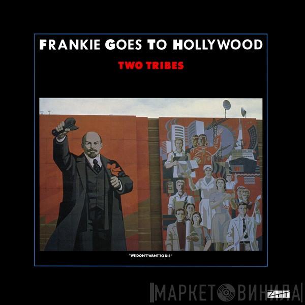  Frankie Goes To Hollywood  - Two Tribes