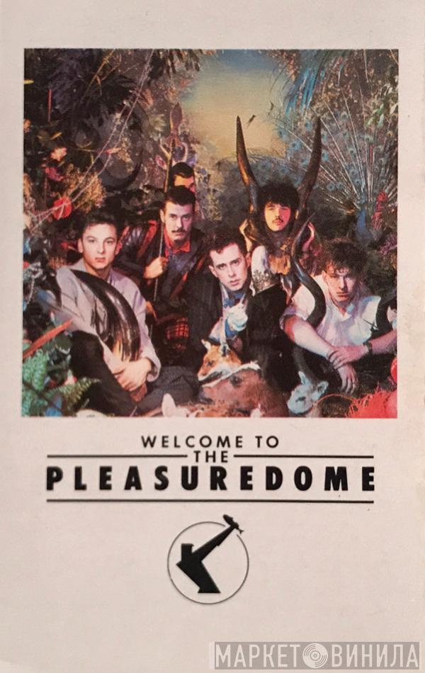  Frankie Goes To Hollywood  - Welcome To The Pleasuredome