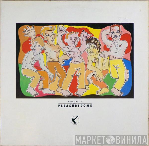  Frankie Goes To Hollywood  - Welcome To The Pleasuredome