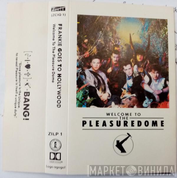  Frankie Goes To Hollywood  - Welcome To The Pleasuredome