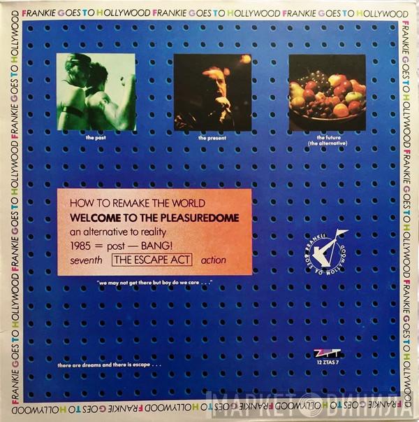  Frankie Goes To Hollywood  - Welcome To The Pleasuredome