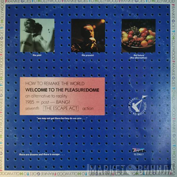  Frankie Goes To Hollywood  - Welcome To The Pleasuredome