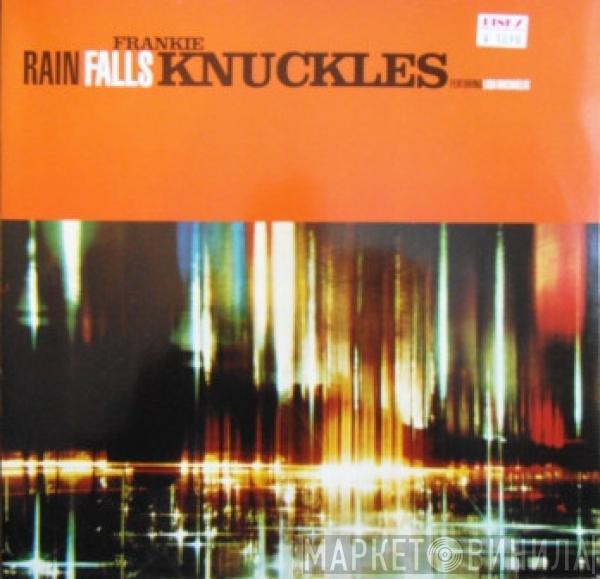 Frankie Knuckles - Rain Falls / Workout