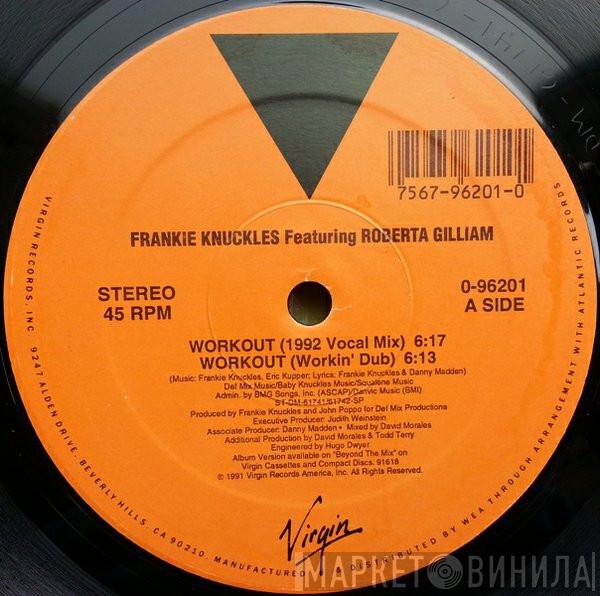 Frankie Knuckles, Roberta Gilliam - Workout