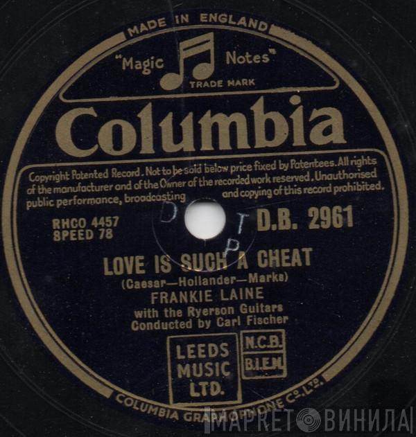 Frankie Laine, Jo Stafford - Love Is Such A Cheat / Allentown Jail