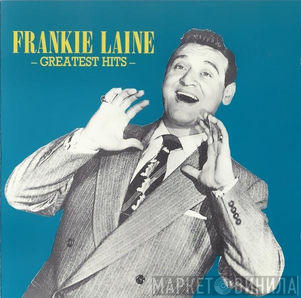 Frankie Laine - Greatest Hits