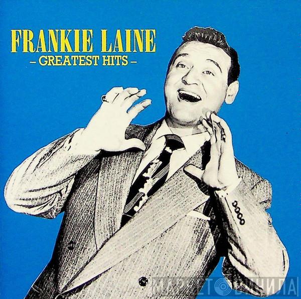 Frankie Laine - Greatest Hits