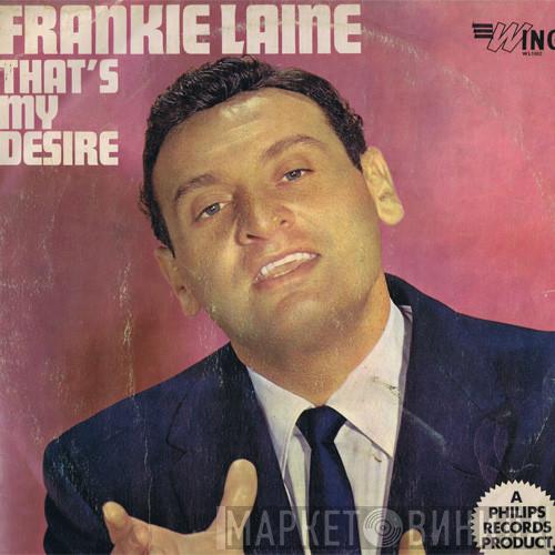 Frankie Laine - That's My Desire
