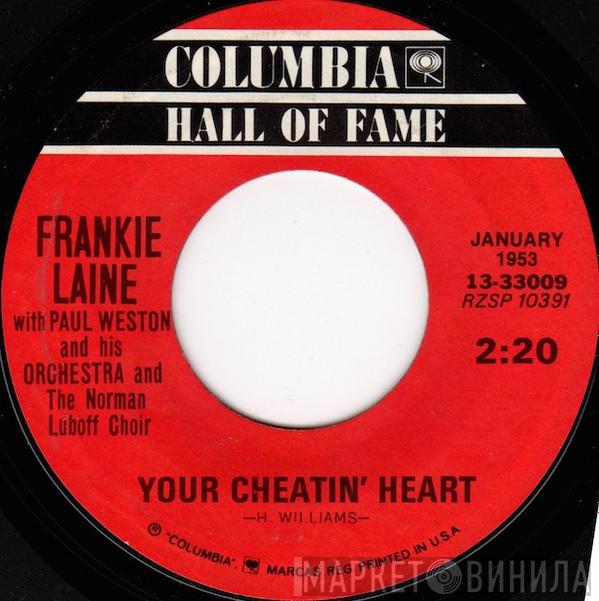 Frankie Laine - Your Cheatin' Heart / Jezebel