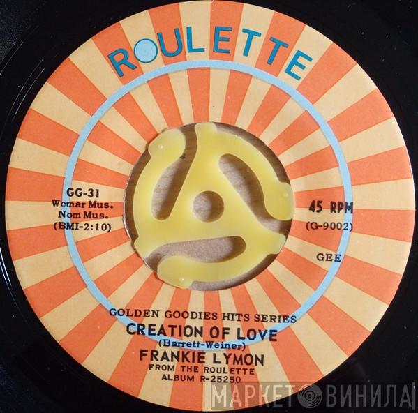 Frankie Lymon - Goody Goody / Creation Of Love