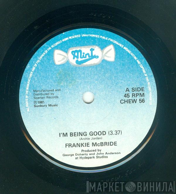 Frankie McBride - I'm Being Good