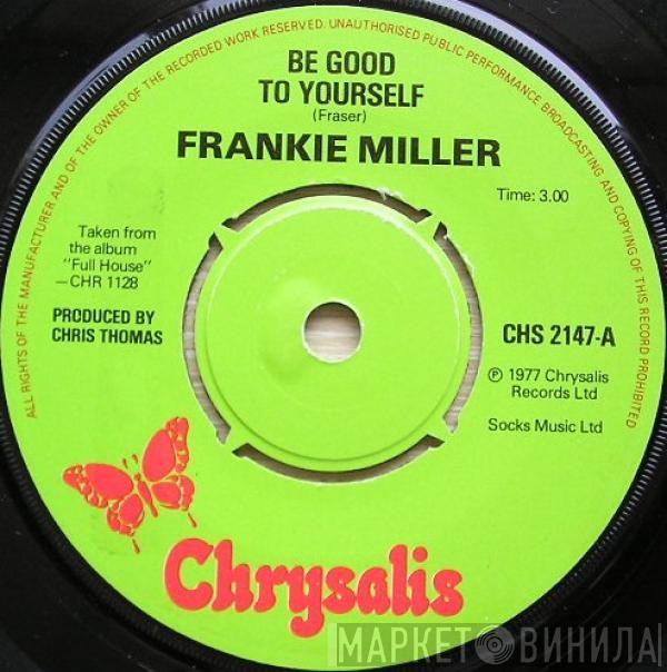 Frankie Miller - Be Good To Yourself