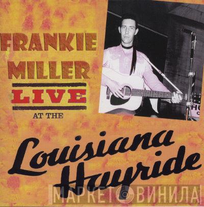 Frankie Miller  - Live At The Louisiana Hayride