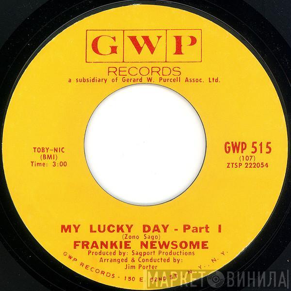  Frankie Newsome  - My Lucky Day