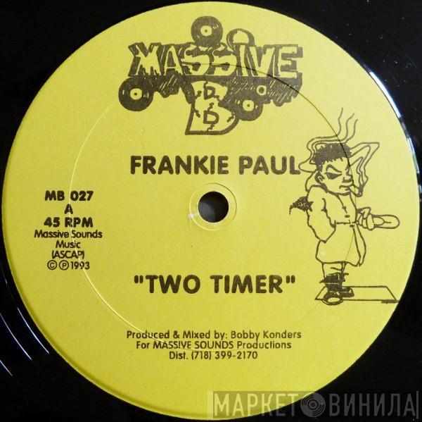 Frankie Paul, Mad Lion - Two Timer / Glock 17