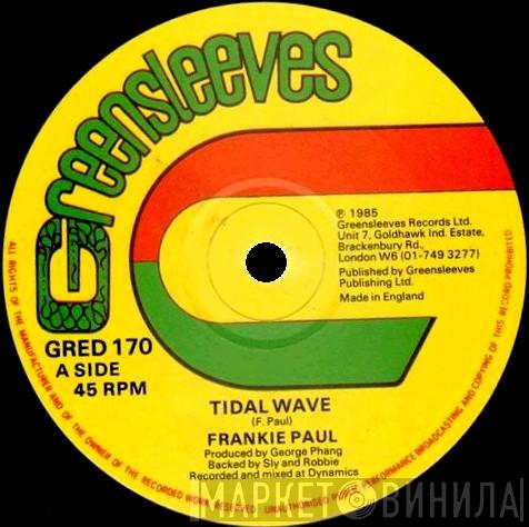 Frankie Paul, Singie Singie - Tidal Wave / Jailhouse