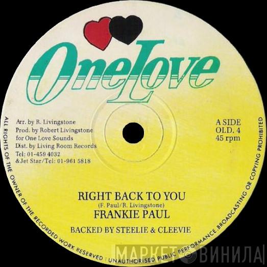 Frankie Paul, Trevor Sparks - Right Back To You / Try Try