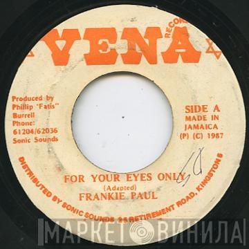 Frankie Paul - For Your Eyes Only