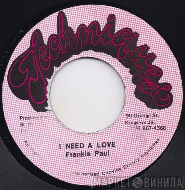 Frankie Paul - I Need A Love