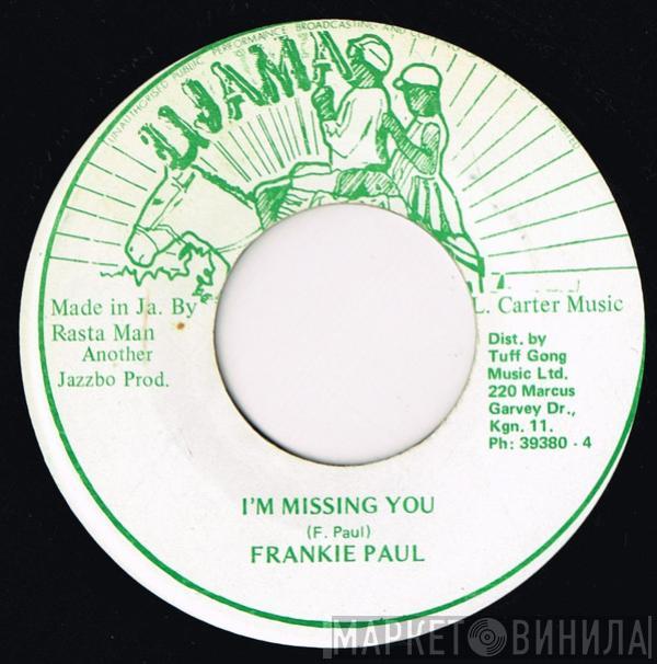 Frankie Paul - I'm Missing You