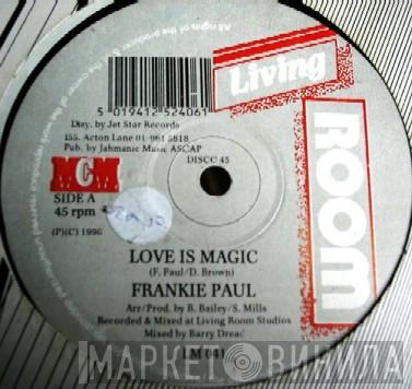 Frankie Paul - Love Is Magic