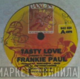Frankie Paul - Tasty Love