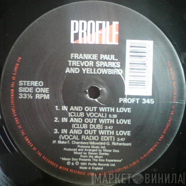 Frankie Paul, Trevor Sparks, Yellow Bird - In And Out With Love