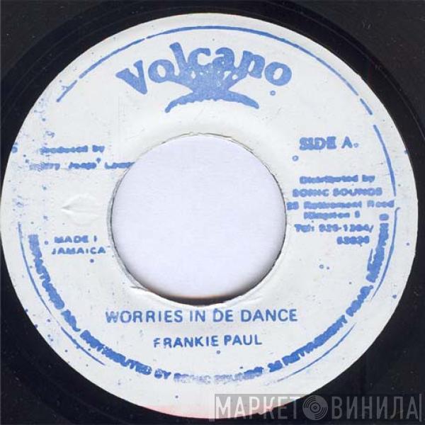 Frankie Paul - Worries In De Dance