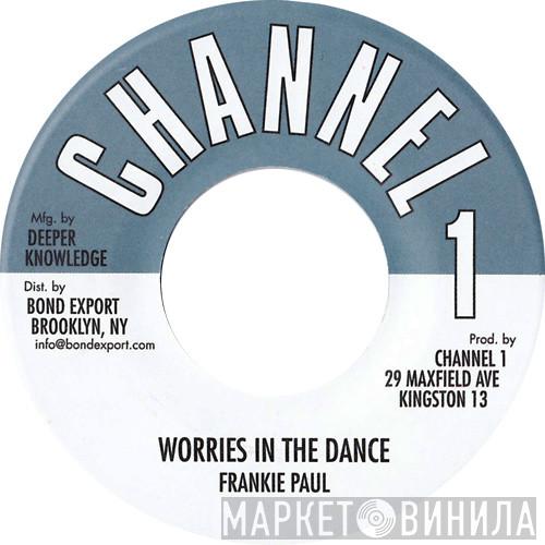  Frankie Paul  - Worries In The Dance