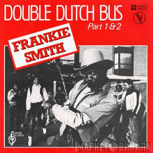  Frankie Smith  - Double Dutch Bus (Part 1 & 2)