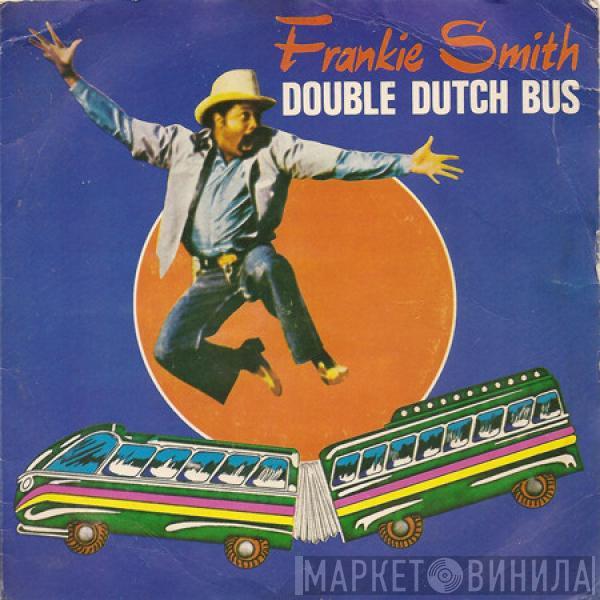  Frankie Smith  - Double Dutch Bus