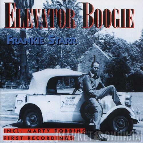 Frankie Starr - Elevator Boogie