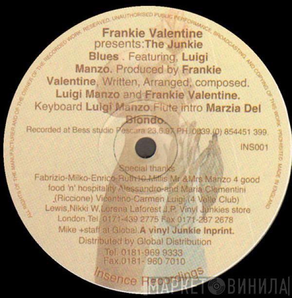 Frankie Valentine - The Junkie Blues