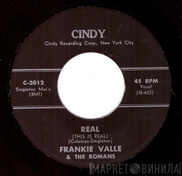  Frankie Valli & The Romans  - Real / Come Se Bella