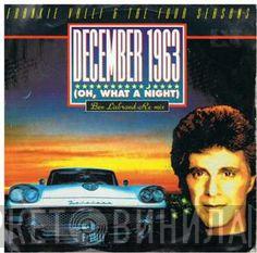 Frankie Valli - December, 1963 (Oh, What A Night)