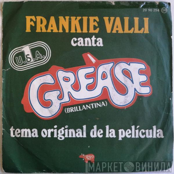 Frankie Valli - Grease = Brillantina