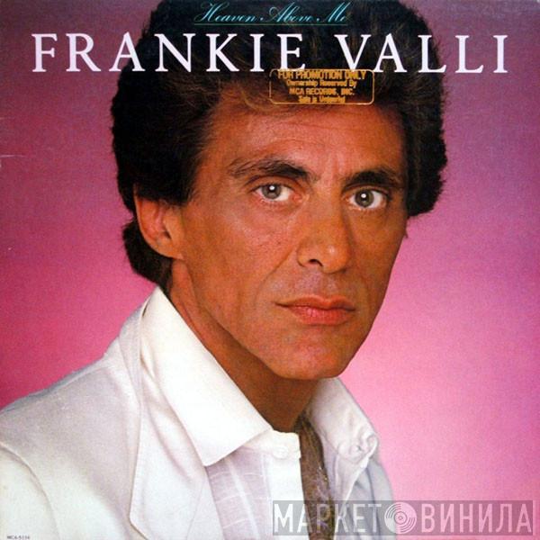 Frankie Valli - Heaven Above Me
