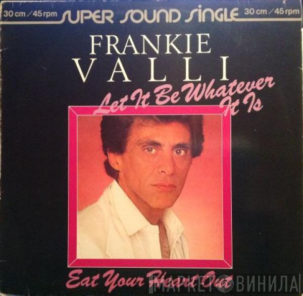 Frankie Valli - Let It Be Whatever It Is